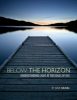 Below The Horizon